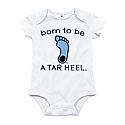 Infant Born to be a Tar Heel Onesie (White)
